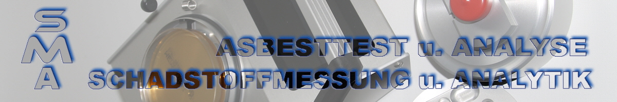 SMA Schadstoffmessung u. Schadstoffanalytik GmbH u Co.KG  Asbestuntersuchung, Asbestmessung, Asbesttest, Asbestanalyse in der Raumluft von Innenräumen, Gebäuden, Immobilien, Gewerbeobjekten, Hallen, im Fertighaus, Untersuchung und Messung auf Partikel Fasern Mikrofasern Nanopartikel. Diagnostik von Gebäuden Gebäudediagnostik im Saarland